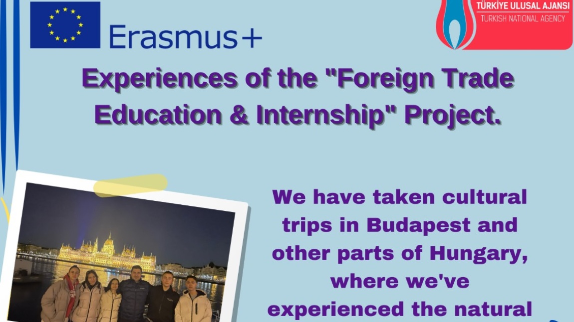 Dış Ticaret Eğitimi ve Stajı(Foreign Trade Education and Internship) 1. HAREKETLILIK DENEYİMLER